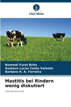 Paperback Mastitis bei Rindern wenig diskutiert [German] Book