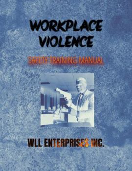 Paperback Workplace Violence: Safety Training Manual Book