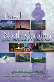 Paperback Travel North Carolina: Going Native in the Old North State Book