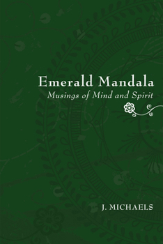 Hardcover Emerald Mandala: Musings of Mind and Spirit Book