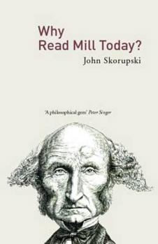 Paperback Why Read Mill Today? Book