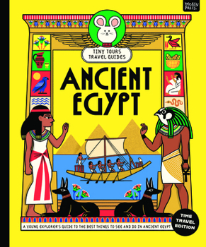 Paperback Tiny Tours Travel Guides: Ancient Egypt Book