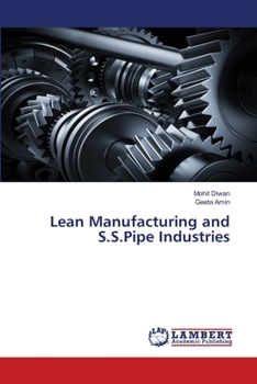 Paperback Lean Manufacturing and S.S.Pipe Industries Book