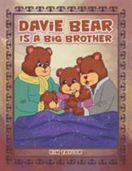 Paperback Davie Bear Is a Big Brother Book