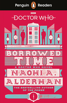 Paperback Penguin Readers Level 5: Doctor Who: Borrowed Time (ELT Graded Reader) Book