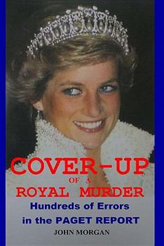 Paperback Cover-Up of a Royal Murder: Hundreds of Errors in the Paget Report Book