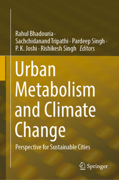 Hardcover Urban Metabolism and Climate Change: Perspective for Sustainable Cities Book
