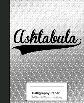 Paperback Calligraphy Paper: ASHTABULA Notebook Book