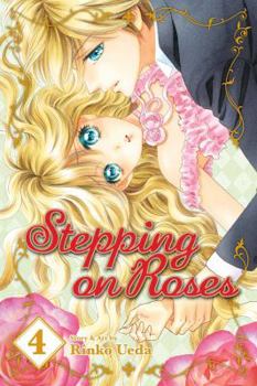 Stepping on Roses, Vol. 4 - Book #4 of the Stepping On Roses