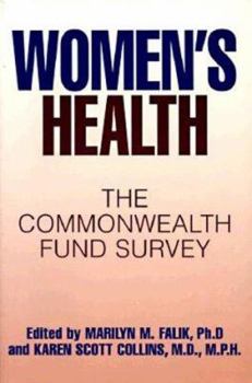 Paperback Women's Health: the Commonwealth Fund Survey Book