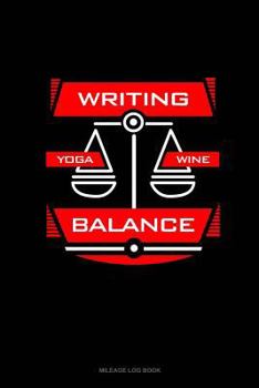 Paperback Writing Yoga Wine Balance: Mileage Log Book