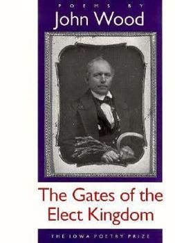 Paperback The Gates of the Elect Kingdom Book