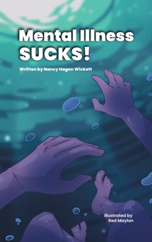 Hardcover Mental Illness Sucks! Book