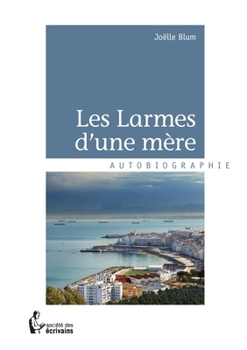 Paperback Les larmes d'une mère [French] Book