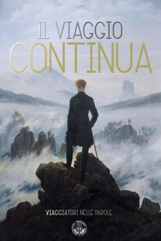 Paperback Il viaggio continua [Italian] Book