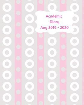 Paperback Academic Diary Aug 2019-2020: 8x10 day to a page academic year diary, hourly appointments and space for notes on each page. Perfect for teachers, st Book