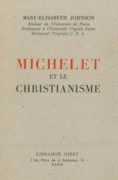 Michelet Et Le Christianisme