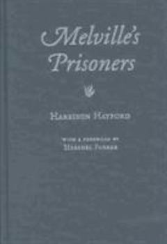 Hardcover Melville's Prisoners Book