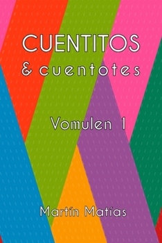 Paperback Cuentitos y Cuentotes: Vomulen 1 [Spanish] Book