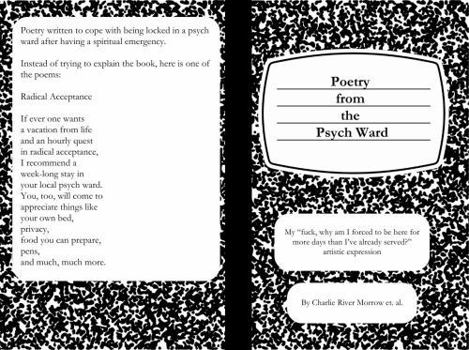 Poetry from the Psych Ward: My "fuck, why am I forced to be here for more days than I've already served?" artistic expression