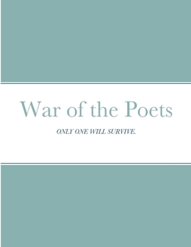 Paperback War of the Poets: Only One Will Survive. Book