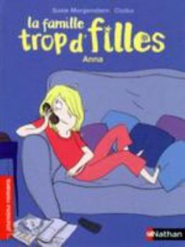 Anna - Book  of the La Famille trop d'filles