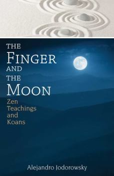 Paperback The Finger and the Moon: Zen Teachings and Koans Book