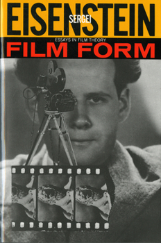 Paperback Film Form: Essays in Film Theory Book