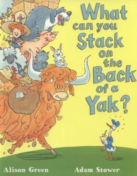 Paperback What can you Stack on the Back of a Yak? Book