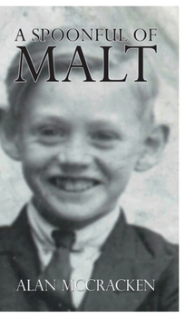 Hardcover A Spoonful of Malt Book