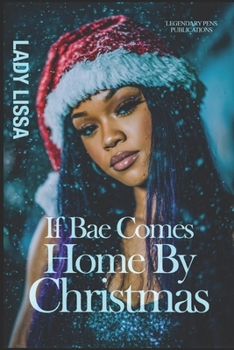 If Bae Comes Home By Christmas: Standalone