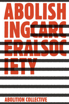 Paperback Abolishing Carceral Society Book
