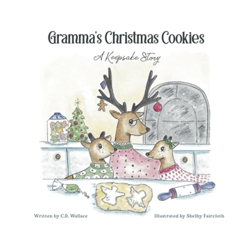 Hardcover Gramma's Christmas Cookies: A Keepsake Story Book