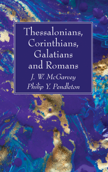 Paperback Thessalonians, Corinthians, Galatians and Romans Book