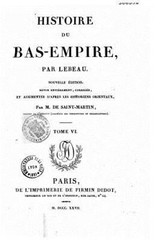 Paperback Histoire du BasEmpire - Tome VI [French] Book