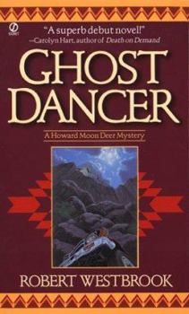 Mass Market Paperback Ghost Dancer: A Howard Moon Deer Mystery Book