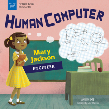 Paperback Human Computer: Mary Jackson, Engineer Book