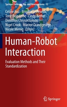 Hardcover Human-Robot Interaction: Evaluation Methods and Their Standardization Book