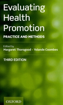 Paperback Evaluating Health Promotion: Practice and Methods Book