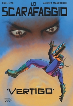 Paperback Lo Scarafaggio: Vertigo [Italian] Book