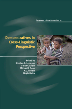 Demonstratives in Cross-Linguistic Perspective - Book  of the Language Culture and Cognition