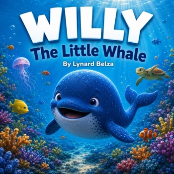 Willy: The Little Whale