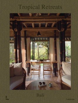 Hardcover Tropical Retreats: Bali Book