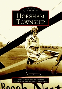 Horsham Township - Book  of the Images of America: Pennsylvania