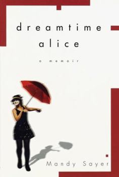 Hardcover Dreamtime Alice Book