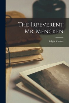 Paperback The Irreverent Mr. Mencken Book