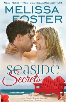 Paperback Seaside Secrets (Love in Bloom: Seaside Summers, Book 4) Book