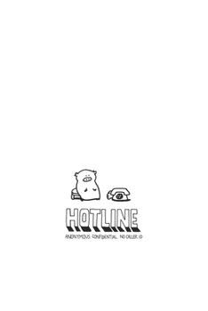 Paperback Hotline: Anonymous. Confidential. No caller ID. Book
