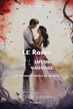 Paperback Le rasoir et le lotus sauvage [French] Book