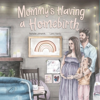 Paperback Mommy's Having a Homebirth Book